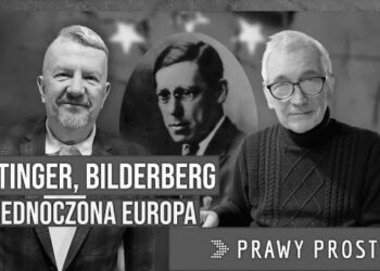 Retinger, Bilderberg i zjednoczona Europa [PRAWY PROSTY EU]