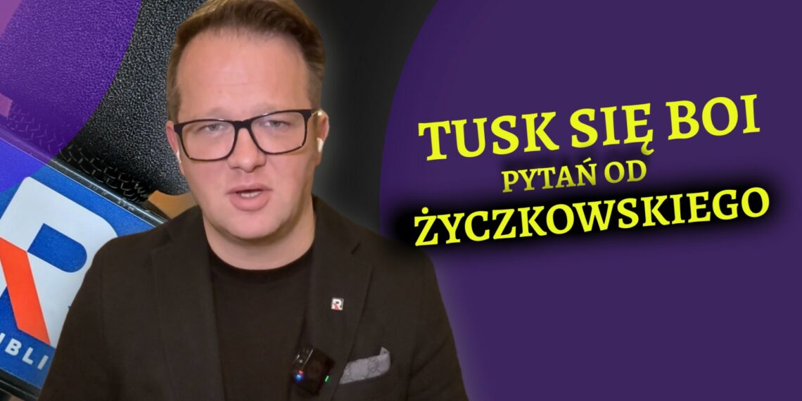 Tusk się boi pytań Życzkowskiego i TV Republika