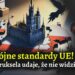 Podwójne standardy UE. Kiedy Bruksela udaje, że nie widzi