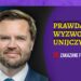 Prawda wyzwoli Unijczyków [FELIETON]
