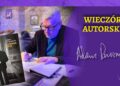 Wieczór autorski Adama Ruszczyńskiego