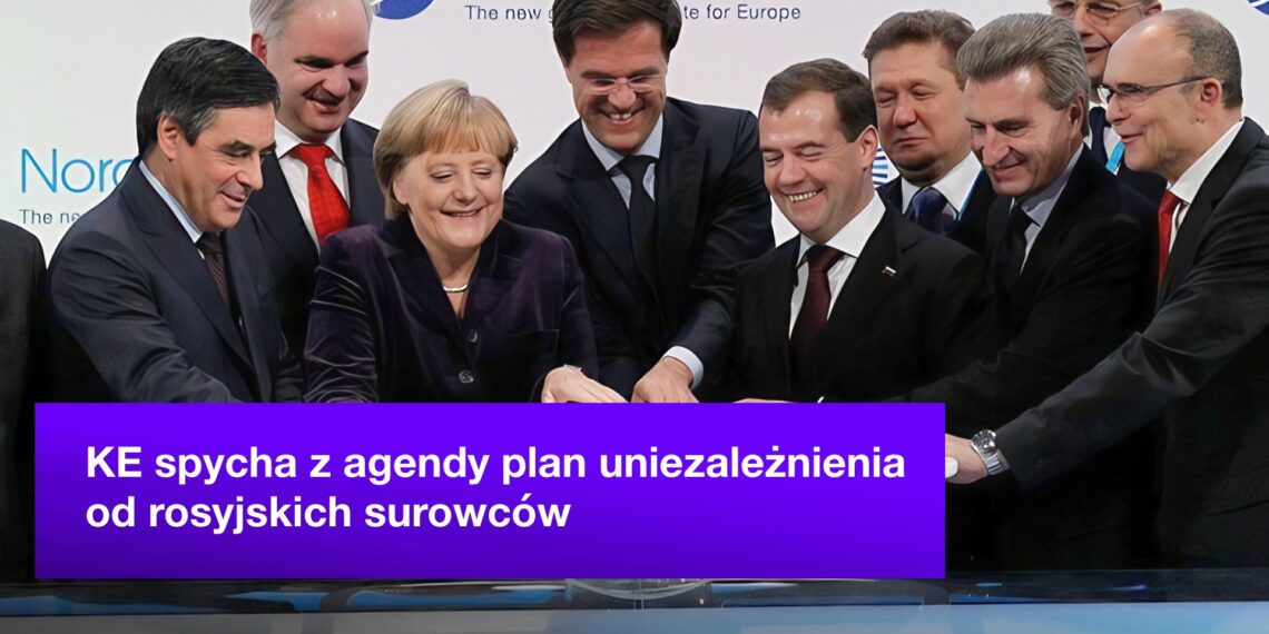 KE zrzuca z agendy plan uniezależnienia od rosyjskich surowców