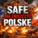 SAFE ma zniszczyć Polskę