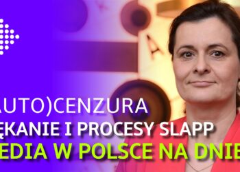 Cenzura, naciski na reklamodawców i procesy SLAPP! Czy media w Polsce są na dnie?