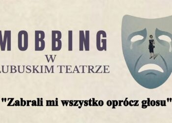Za kulisami Lubuskiego Teatru: Anna i historia, która nie powinna się wydarzyć